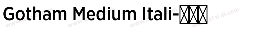 Gotham Medium Itali字体转换